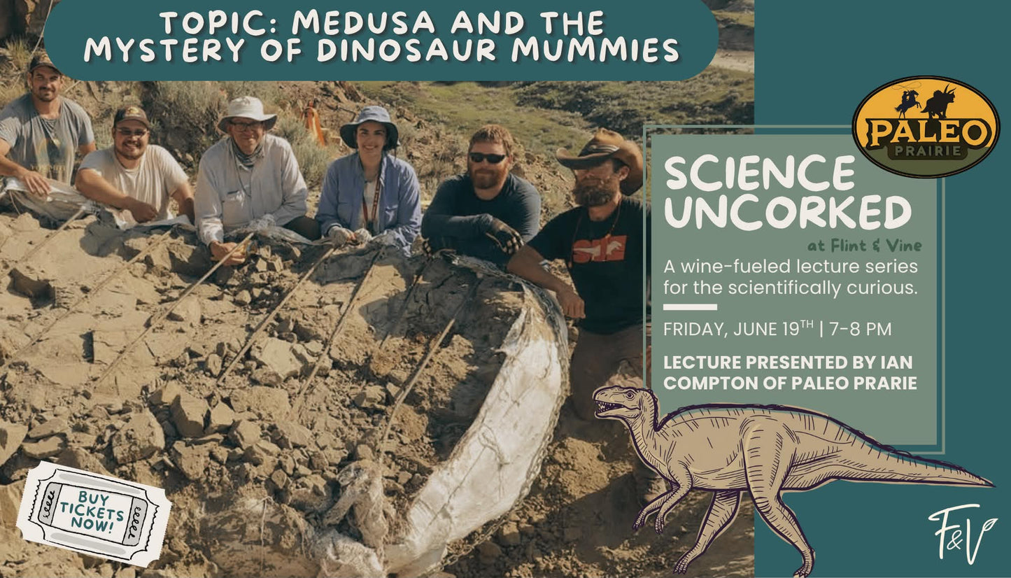 Science Uncorked: Medusa and the Mystery of Dinosaur Mummies Lecture - June 19th,